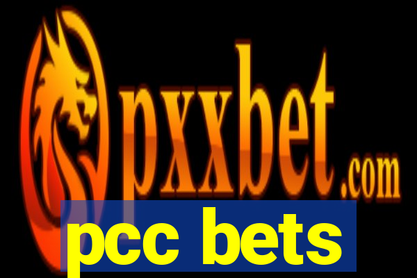 pcc bets